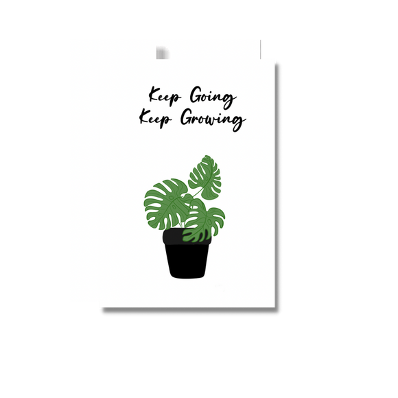 Keep Going Keep Growing Encouragement Greeting Card, Plants
