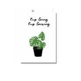 Keep Going Keep Growing Encouragement Greeting Card, Plants