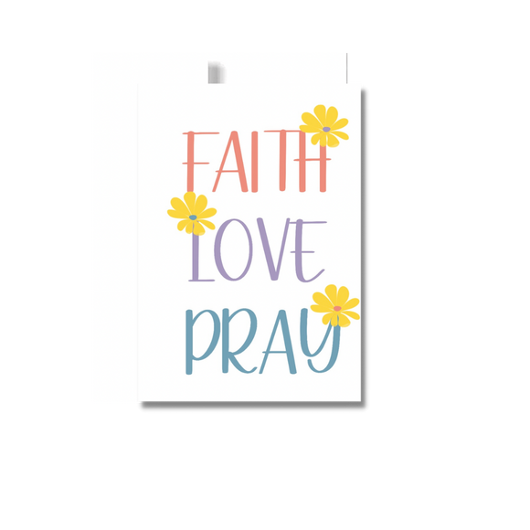 Faith Love Pray Friends Encouragement Greeting Card