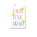 Faith Love Pray Friends Encouragement Greeting Card