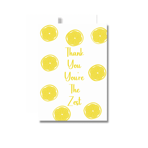 You’re The Zest Thank You Greeting Card, Lemons