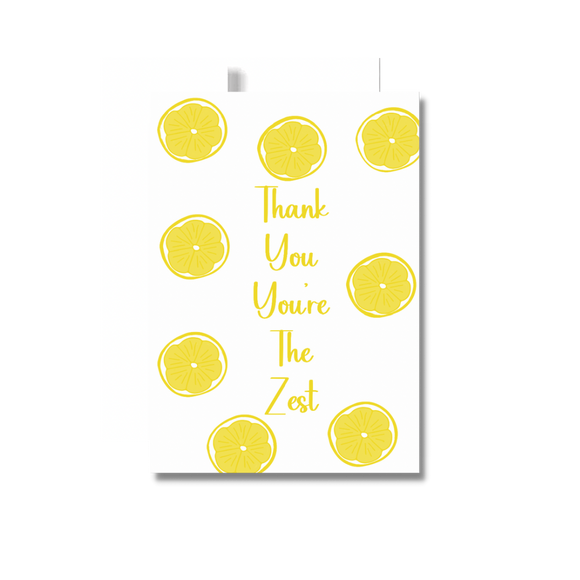 You’re The Zest Thank You Greeting Card, Lemons