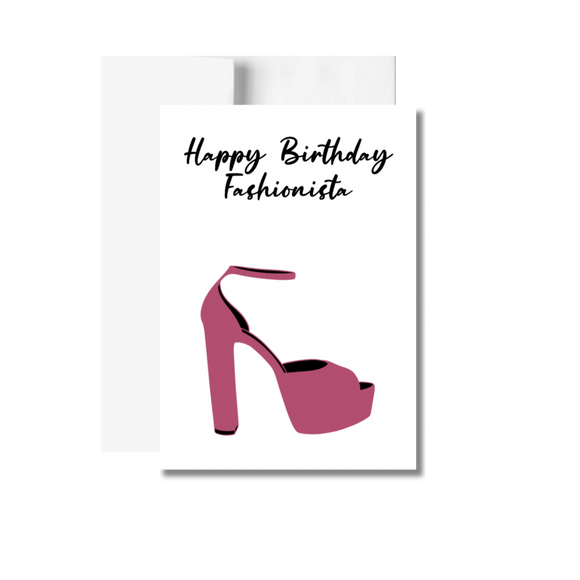 Happy Birthday Fashionista Greeting Card, High Heels