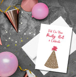 Put On Your Party Hat Birthday Greeting Card