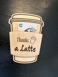 Coffee Thanks A Latte Gift Card Holder, Coffee Shaped