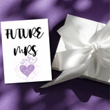 Future Mrs Wedding Greeting Card, Bridal Shower