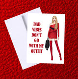 Bad Vibes… Birthday Greeting Card, Woman Illustration