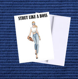 Strut Like A Boss Friendship Greeting Card, Woman Illustration