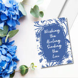 Wishing You Healing, Sending You Love Floral Sympathy Greeting Card