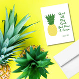 Stand Tall, Stay Sweet, And Wear A Crown Encouragement Greeting Card, Pineapple