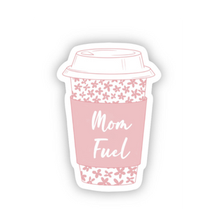Mom Fuel Die-Cut Sticker, Coffee Shaped