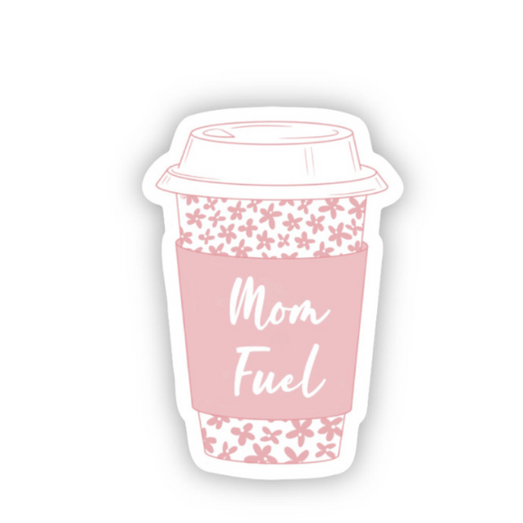 Mom Fuel Die-Cut Sticker, Coffee Shaped