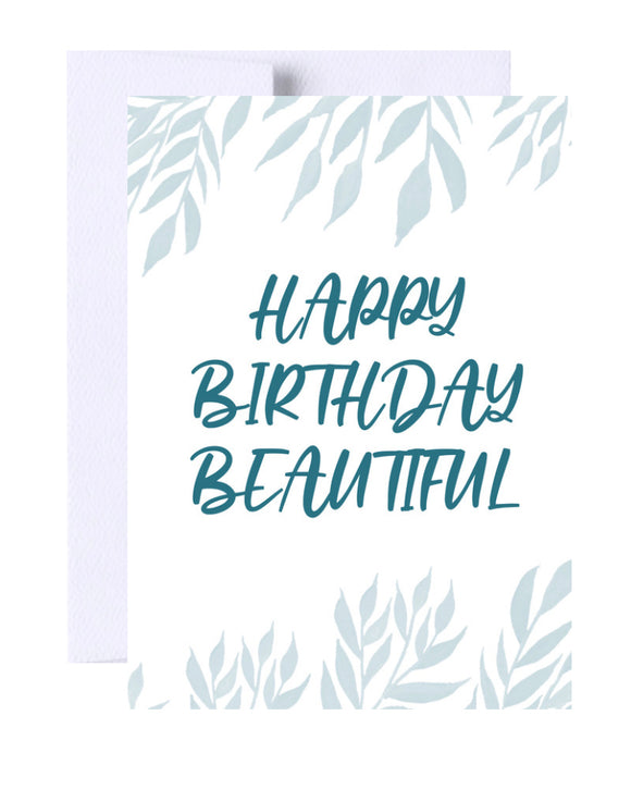 Happy Birthday Beautiful Greeting Card