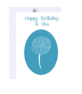 Happy Birthday To You Greeting Card, Dandelions