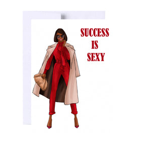 Success Is Sexy Birthday Greeting Card, Woman Illustration