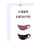 Cup Of Tea Birthday Card