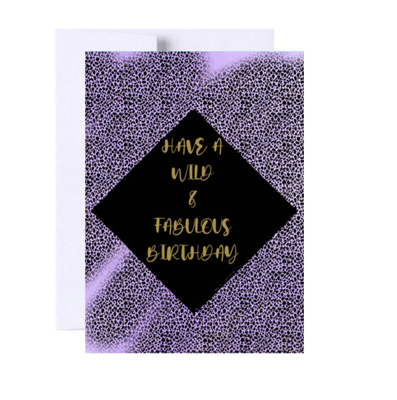 Wild & Fab Birthday Card
