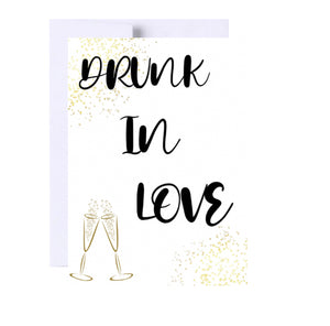 Drunk In Love Wedding Card