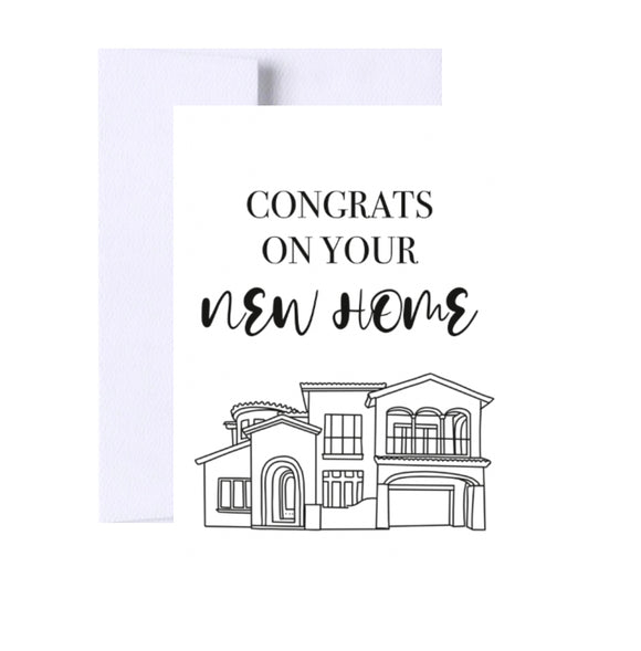 Congrats On Your New Home Greeting Card