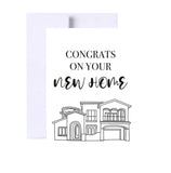 Congrats On Your New Home Greeting Card