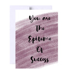 Epitome of Success Birthday Card