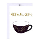 Get Well Soon Greeting Card, Tea